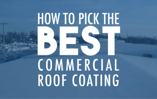 How to Pick the Best Commercial Roof Coating